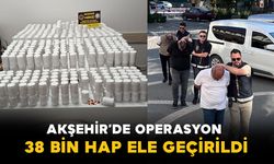 Akşehir'de uyuşturucu operasyonu: 38 bin hap ele geçirildia