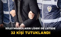Alihan Kuriş Suç Örgütü Soruşturmasında 32 Kişi Tutuklandı