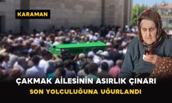 Çakmak Ailesinin Asırlık Çınarı Son Yolculuğuna Uğurlandı