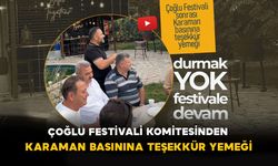 Çoğlu Festivali Komitesinden Karaman Basınına Teşekkür Yemeği