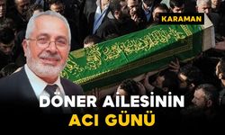 Döner Ailesinin Acı Günü