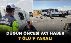 Düğün Öncesi Acı Haber: 7 Ölü 9 Yaralı