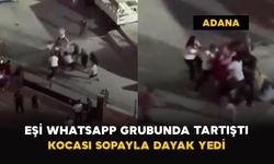 Eşi WhatsApp Grubunda Tartıştı: Kocası Sopayla Dayak Yedi