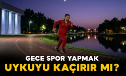 Gece Spor Yapmak Uykuyu Kaçırır mı? İşte Vücudunuzda Yaşananlar!