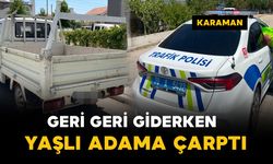 Geri geri giden kamyonet yaşlı adama çarptı: 1 yaralı