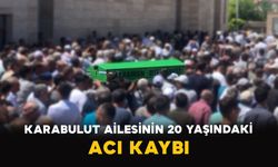 Karabulut Ailesinin 20 Yaşındaki Acı Kaybı