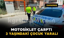Karaman'da motosikletin çarptığı çocuk yaralandı