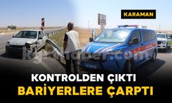 Karaman’da otomobil bariyerlere çarptı