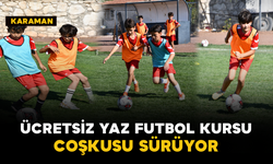 Karaman’da Ücretsiz Yaz Futbol Kursu Coşkusu Sürüyor