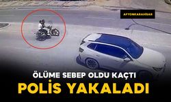 Kazada ölüme sebep olan ve kaçan sürücüyü polis yakaladı