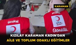 Kızılay Karaman Kadın’dan Aile ve Toplum Odaklı Eğitimler