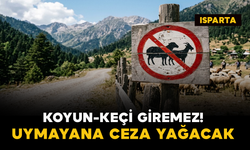 Koyun-Keçi Giremez! Uymayana Ceza Yağacak