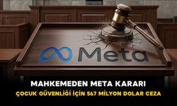 Mahkemeden Meta Kararı: Çocuk Güvenliği İçin 567 Milyon Dolar Ceza