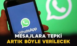 Mesajlara Tepki Artık Böyle Verilecek!