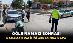 Öğle Namazı Sonrası Karaman Valiliği Arkasında Kaza