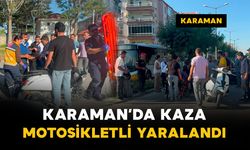 Otomobil ile motosikletin çarpıştığı kazada 1 kişi yaralandı