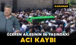 Özeren Ailesinin 56 Yaşındaki Acı Kaybı
