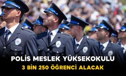 Polis Meslek Yüksekokulu 3 Bin 250 Öğrenci Alacak