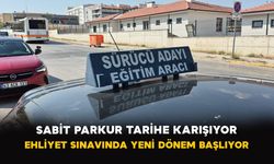 Sabit Parkur Tarihe Karışıyor: Ehliyet Sınavında Yeni Dönem Başlıyor