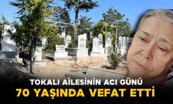 Tokalı Ailesinin Acı Günü