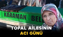 Topal Ailesinin Acı Günü: Ayşe Topal Vefat Etti