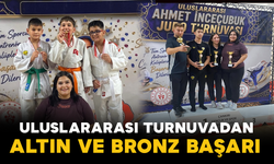 Uluslararası Turnuvadan Altın ve Bronz Başarı
