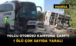 Yolcu Otobüsü Kamyona Çarptı: 1 Ölü, Çok Sayıda Yaralı