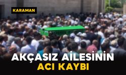 Akçasız Ailesinin Acı Kaybı