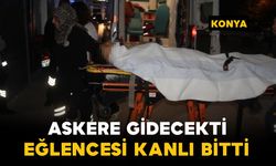 Asker eğlencesi kanlı bitti: 17 yaşındaki genç yaralandı