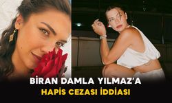 Biran Damla Yılmaz’a hapis cezası iddiası!