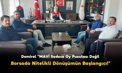 Demirel "Mavi Sadece Oy Pusulası Değil: Borsada Nitelikli Dönüşümün Başlangıcı!"