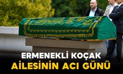 Ermenekli Koçak ailesinin acı günü