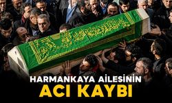 Harmankaya ailesinin acı kaybı
