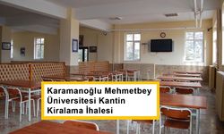 Karamanoğlu Mehmetbey Üniversitesi Kantin Kiralama İhalesi