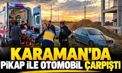 Karaman’da kavşakta çarpışan araçlardan biri karşı şeride geçti, diğeri inşaat alanına devrildi: 2 yaralı