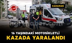 Karaman'da 16 yaşındaki motosikletli yaralandı