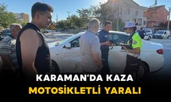 Karaman'da otomobil ile motosiklet çarpıştı: 1 kişi yaralı