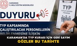 Karaman’da TYP Kurası İçin Geri Sayım: Gözler Bu Tarihte