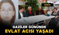 Konya'da Kıbrıs Gazisi baba Gaziler Günü'nde evlat acısıyla sarsıldı: 22 yaşındaki kızı vefat etti