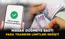 MASAK düğmeye bastı: Para transfer limitleri değişti