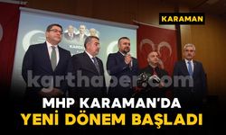 MHP Karaman’da Yeni Dönem: İl Başkanlığına Ramazan Erkabaktepe Seçildi