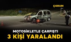 Motosikletle çarpıştı: 3 kişi yaralandı