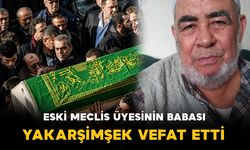 Ramazan Yakarşimşek vefat etti