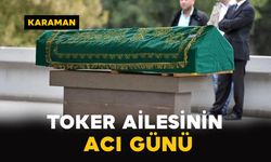 Toker Ailesinin Acı Kaybı