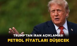 Trump’tan İran Açıklaması: Petrol Fiyatları Düşecek
