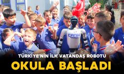 Türkiye’nin nüfusa kayıtlı ilk robotu derse başladı