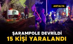 Antalya'da dağcı ekibi taşıyan minibüs şarampole devrildi: 15 yaralı