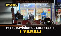Avcılar’da tekel bayisine silahlı saldırı: 1 yaralı