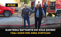 Aydın’da elektrikli battaniye yangını: yaşlı adam son anda kurtuldu