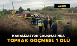 Aydın’da kanalizasyon çalışmasında toprak göçmesi: 1 işçi öldü